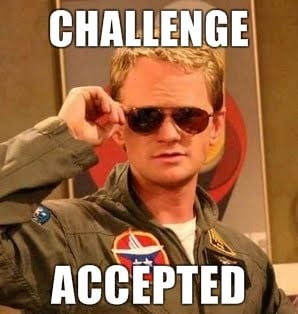 stinson challenge accepted meme